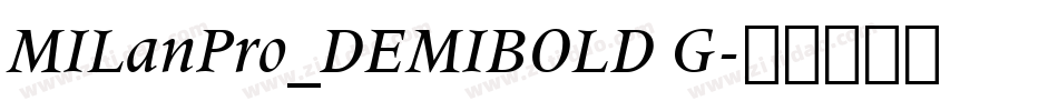 MILanPro_DEMIBOLD G字体转换